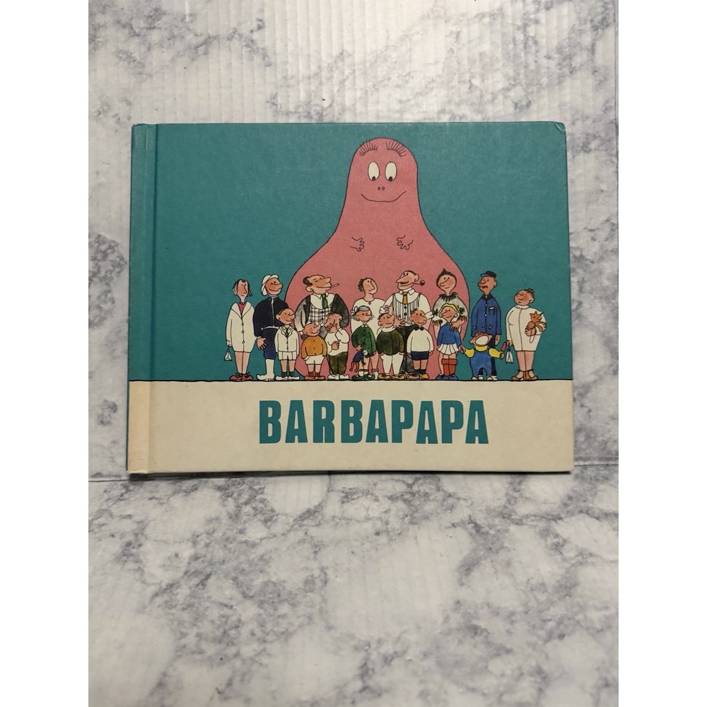 Vintage BARBAPAPA Hardcover Book 1970 First Edition Annette Tison Talus Taylor